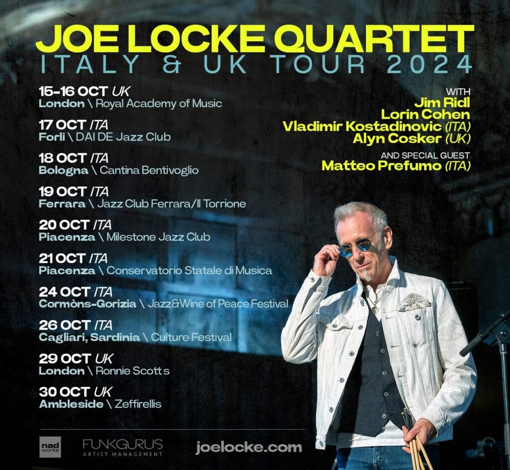 Joe Locke Quartet Special Guest Matteo Prefumo